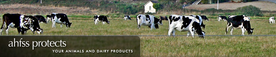 AHFSS protects your animals and dairy products