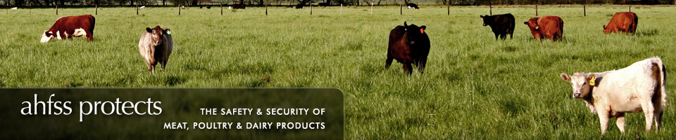 AHFSS protects the safety & security of meat, poultry & dairy products